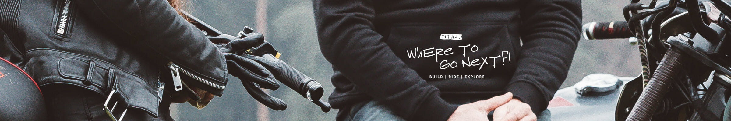 Cafe-Racer-Shop-Graz-Bike-T-Shirt-Motorradshirt-Handschuhe-online-kaufen-Motorradgeschaeft-Bike-Store-LIFESTYLE-Build-Ride-Explore-TITAN-Ride-it